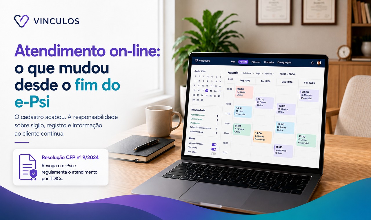 Card do artigo: a logo da Vínculos, o título "Atendimento on-line: o que mudou desde o fim do e-Psi" e um notebook sobre a mesa exibindo a agenda semanal da Vínculos, com sessões marcadas como on-line e presencial.